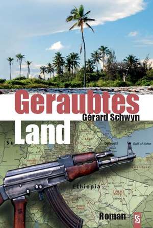 Geraubtes Land de Gérard Schwyn