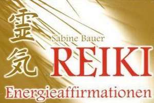 Reiki Energieaffirmationen de Sabine Bauer