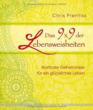 Das 9x9 der Lebensweisheiten de Chris Prentiss