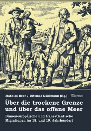 Über die trockene Grenze und über das offene Meer de Mathias Beer