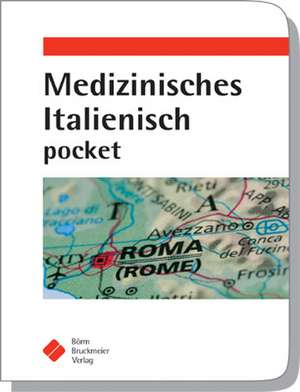 Medizinisches Italienisch pocket de D. Lorenz-Struve