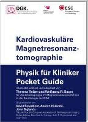 Kardiovaskuläre Magnetresonanztomographie de Deutsche Gesellschaft für Kardiologie