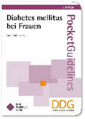 Diabetes mellitus bei Frauen de M. Kellerer