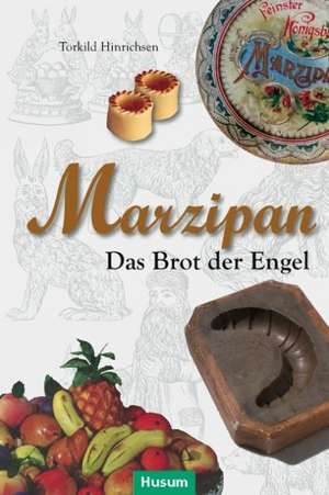 Marzipan de Torkild Hinrichsen