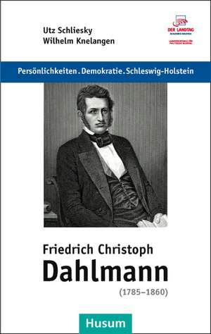 Friedrich Christoph Dahlmann (1785-1860) de Wilhelm Knielangen