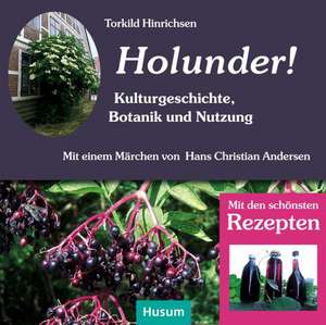 Holunder! de Torkild Hinrichsen