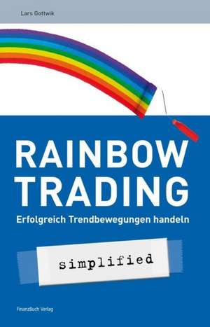 Rainbow-Trading de Lars Gottwik