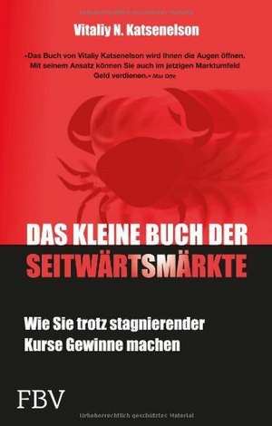 Das kleine Buch der Seitwärtsmärkte de Vitaliy N. Katsenelson