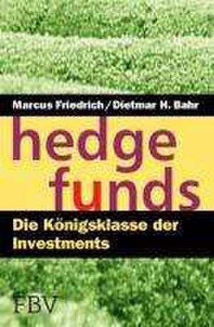 Hedge Funds de Marcus Friedrich