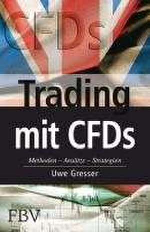 Trading mit CFDs de Uwe Gresser