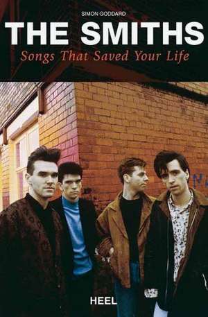 The Smiths de Simon Goddard