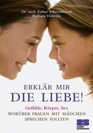 Erklär mir die Liebe! de Barbara Dobrick