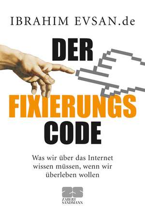 Der Fixierungs-Code de Ibrahim Evsan