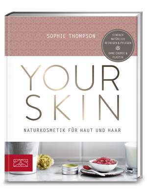 Your Skin de Sophie Thompson