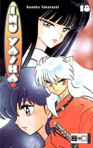 Inu Yasha 18 de Rumiko Takahashi