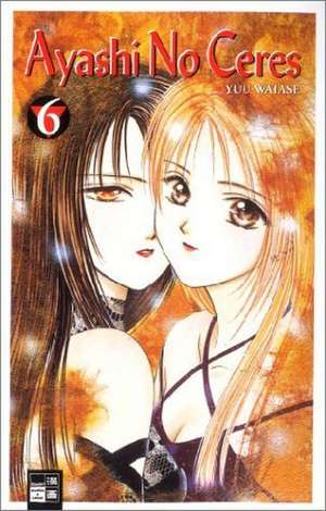 Ayashi No Ceres 06 de Yuu Watase