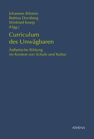 Curriculum des Unwägbaren I de Johannes Bilstein