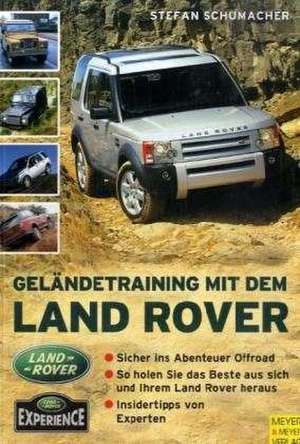 Geländetraining mit dem Land Rover de Stefan Schumacher