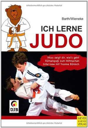 Ich lerne Judo de Katrin Barth