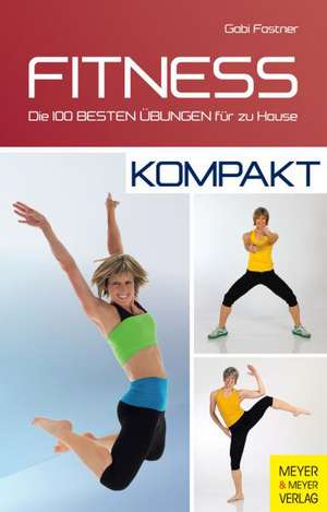 Fitness - kompakt de Gabi Fastner