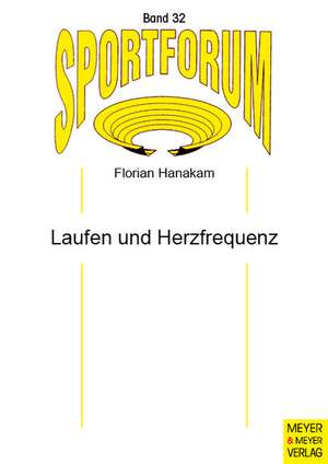 Laufen und Herzfrequenz de Florian Hanakam