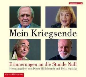 Mein Kriegsende - Erinnerungen an die Stunde Null de Dieter Hildebrandt