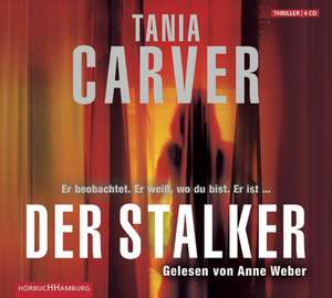 Der Stalker de Tania Carver