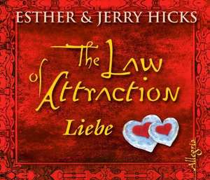 The Law of Attraction de Esther Hicks