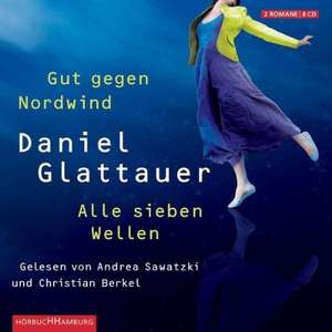 Gut gegen Nordwind / Alle sieben Wellen de Daniel Glattauer