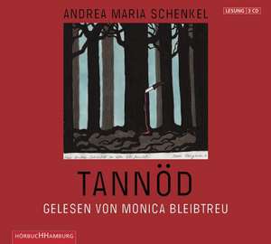 Tannöd de Andrea Maria Schenkel