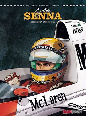 Ayrton Senna de Lionel Froissart