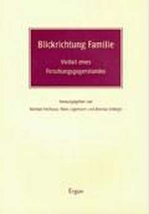 Blickrichtung Familie de Michael Feldhaus