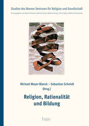 Religion, Rationalität und Bildung de Michael Meyer-Blanck