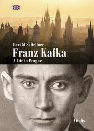 Franz Kafka de Harald Salfellner