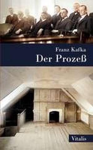 Der Prozeß de Franz Kafka