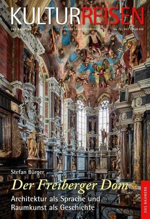 Der Freiberger Dom de Stefan Bürger