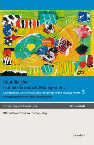 Gesammelte Werke 5. Managementsysteme de Knut Bleicher