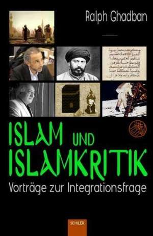 Islam und Islamkritik de Ralph Ghadban