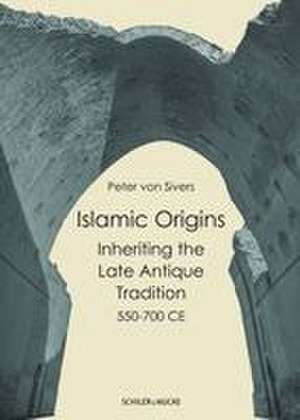 Islamic Origins de Peter Von Sivers
