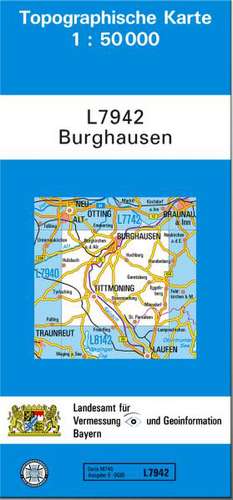 Burghausen 1 : 50 000 de Breitband und Vermessung Landesamt für Digitalisierung