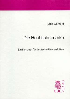 Die Hochschulmarke de Julia Gerhard