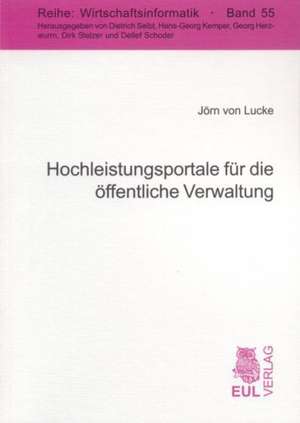 Hochleistungsportale für die öffentliche Verwaltung de Jörn von Lucke