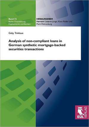 Analysis of non-compliant loans in German synthetic mortgage-backed securities transactions de Gaby Trinkaus