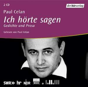 Ich hörte sagen. Audiobook. 2 CDs de Paul Celan