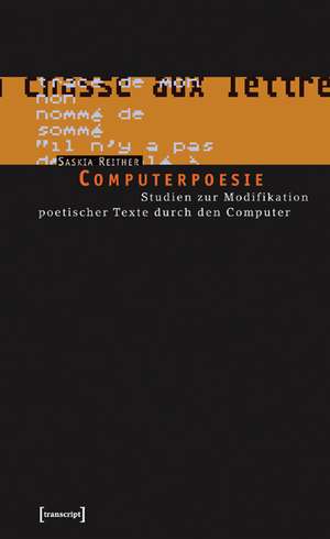 Computerpoesie de Saskia Reither