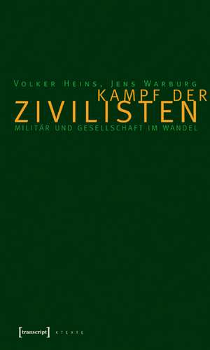 Kampf der Zivilisten de Volker Heins