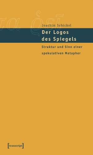 Der Logos des Spiegels de Joachim Schickel