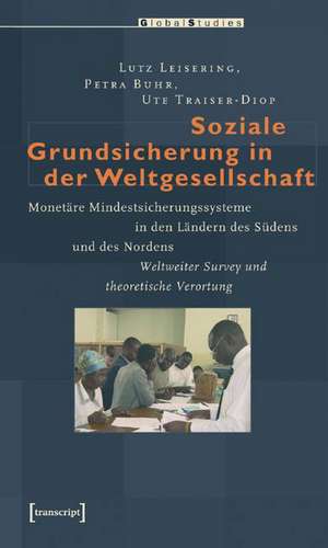 Soziale Grundsicherung in der Weltgesellschaft de Lutz Leisering