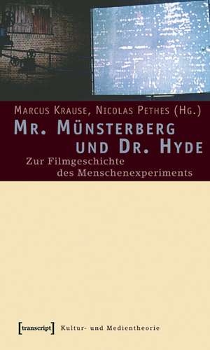 Mr. Münsterberg und Dr. Hyde de Marcus Krause