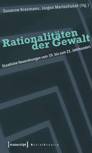 Rationalitäten der Gewalt de Susanne Krasmann